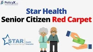 Star Health Senior Citizen Red Carpet Plan | Health Insurance Policy Review