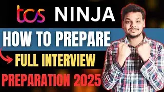 How to prepare for TCS Ninja Interview 2025 | TCS Ninja Interview questions | TCS NQT Interviews