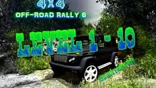 4x4 Off-Road Rally 6 - Level 1 - 10 - HD Android Gameplay - Off-road games - Full HD Video (1080p)