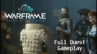 Angels of the Zariman - Full Quest | Warframe: Gameplay (No Commentary)