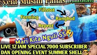 LIVE 12 JAM SPECIAL 7000 SUBCRIBER DAN OPENING EVENT SUMMER  TORAM DAY 14 RESTREAM LISTRIK #shorts