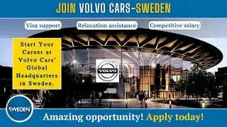 🌍 Join Volvo Cars in Sweden 🚗✨ || Amazing opportunity || Apply Today | Sweden Days  【15】