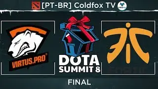 [PT-BR] VIRTUS.PRO vs FNATIC - Semi Final - Dota Summit 8 Minor