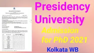 Presidency University admission for PhD in Kolkata..