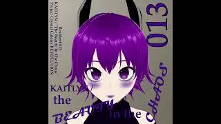 KAITLYN / The Beauty In The Chaos [Project Crystal Colony REVOLUTION]