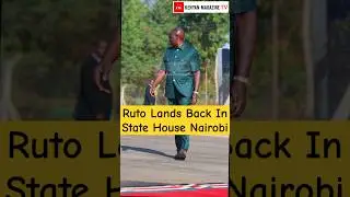President Ruto is back in State House Nairobi After staying in Western Kenya for days