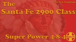 Паровоз Santa Fe Class 2900 Super Power 4-8-4