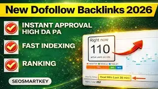 56+ DA Dofollow Backlinks 2026 | Instant Approval Dofollow Backlinks  @Seosmartkey ​