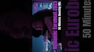 Romantic Eurobeat 2025 - 50 Min Nonstop Mix Vol.7 | Beautiful Women & City Lights | Eurobeat [BGM...