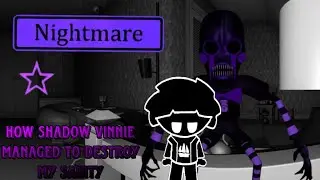 How Shadow Vinnie managed to destroy my sanity in less than a week 