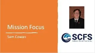 Mission Focus with Mr Sam Cowan - Seafarers Christian Friend Society (Belfast)
