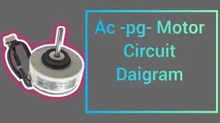 Pg motor in ac |Ac pg motor testing|Ac pg motor|Ac pg motor circuit diagram|Ac pg Motor repair|