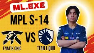 MPL SEASON 14 EXE ONIC vs TEAM LIQUID ID