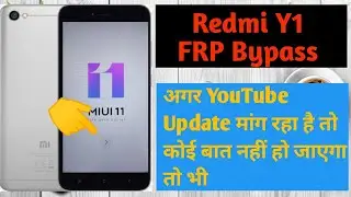 Mi Y1 FRP Bypass Redmi Y1 FRP Bypass ll YouTube Update Problem Redmi Y1 FRP Unlock ll Mfk Mobile ll