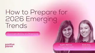 How to Prepare for 2026 Emerging Compliance & Sustainability Trends | Positive Planet