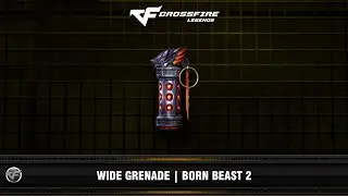 CFM : Wide Grenade | Born Beast 2 (VIP)