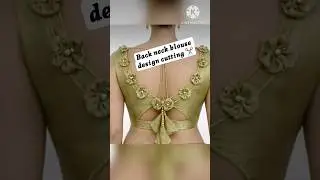 blouse back neck design #fashion #viralvideo #tranding #new #india #shorts #shortsfeed