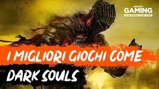 I giochi come Darks Souls