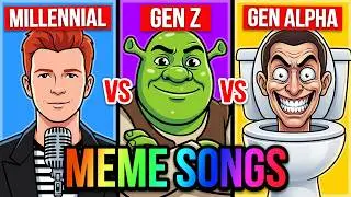 MILLENNIAL vs GEN Z vs GEN ALPHA Meme Songs