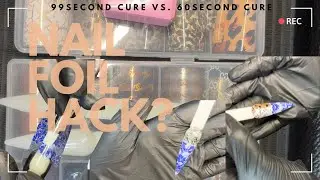   Nail Transfer Foil Hack ? | 60sec VS 99sec cure time - Will it make a Difference ??🧐