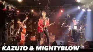 KAZUTO & MIGHTYBLOW