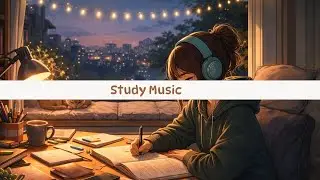 Study Music for Focus & Concentration | Calm Ambient Background