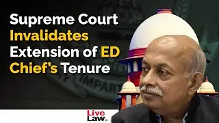 Supreme Court Invalidates Extension of ED Chiefs Tenure, Upholds Amendments To CVC And DSPE Acts