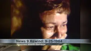 News 9 Rewind: Mosinee storm damage in 1984