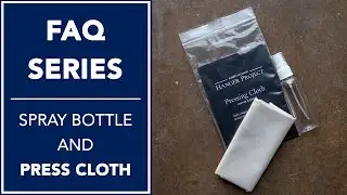 Essential Travel Items: Spray Bottle And Press Cloth | FAQ | Kirby Allison