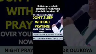 Dr Olukoya prophetic declaration: Handwriting of hardship be wiped off... #drdkolukoya #fireprayers
