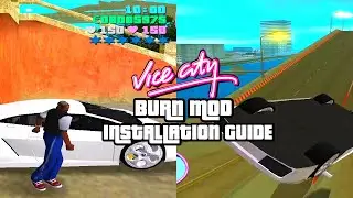GTA Vice City Burn Mod(Installation+Gameplay)