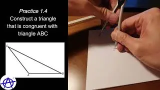 1.4 How to construct a congruent triangle without measuring (Construction Tutorial &ndash; Step-by-Step)