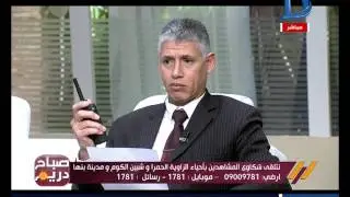 مواطنة: أبوس ايديكوا اقفلوا «الغرزة» اللي قدامي ورئيس حي الزاوية الحمرا يبلغ باللاسلكي على الهواء