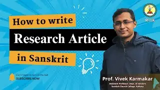 How to Write Sanskrit Research Article | Methodology to write Research articles in Sanskrit