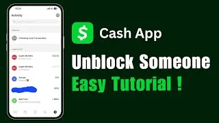 How to Unblock Someone on Cash App !