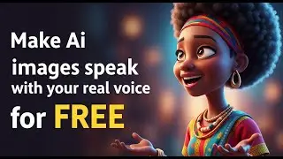 How to Make AI Images Speak with YOUR Real Voice (FREE & Easy!)