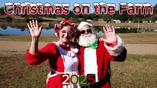 Christmas on the Farm 2025 (Dubach, LA)