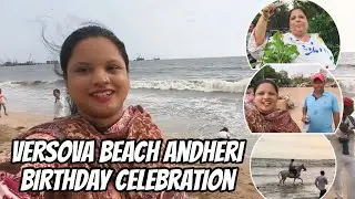 Versova Beach Par Daddy Ka Birthday Celebration Kiye😍🎁Mini Goa In Mumbai | 60/- Ki Maggi 😵&zwj;💫
