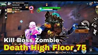 death high floor 75 | corruption crisis | simple survival lifeafter