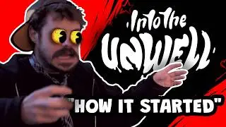 Into The Unwell: 