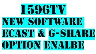 1506tv new software with ecast option and g share 2020