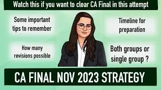 CA Final November 2023 Strategy | Roadmap to Clear CA Final November 2023 |