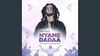 NYAME DADAA