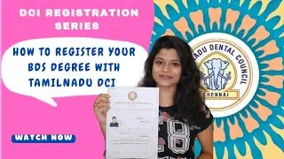 how to do BDS Registration in Tamilnadu Dental Council | Tamilnadu DCI registration series