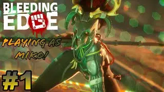 Bleeding Edge Closed Beta 1 Ep 1 Gameplay - PLAYING AS MIKO!