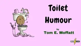 Toilet Humour