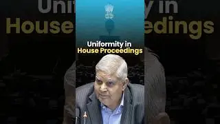 Uniformity in House Proceedings !