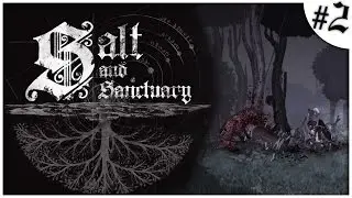 Salt and Sanctuary - #2 - Village of Smiles!