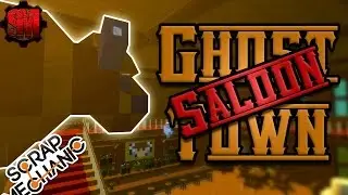 WESTERN SALOON! Wild West Ghost Town (Part 2) - Scrap Mechanic Showcase Series Ep11