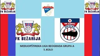 MOL 5.KOLO  FK BEZANIJA - FK BORAC (Progar) 3:1
